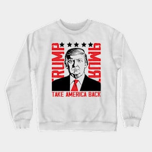 Donald Trump 2024 Take America Back Election Crewneck Sweatshirt